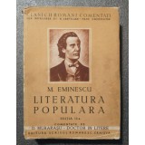 M. Eminescu - Literatura populară (ed. II; comentată de D. Murărașu)