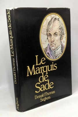 Le Marquis de Sade / Bibliographie ilustree Donald Thomas foto