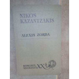 Alexis Zorba - Nikos Kazantzakis
