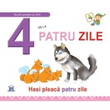 4 de la Patru zile - Necartonata