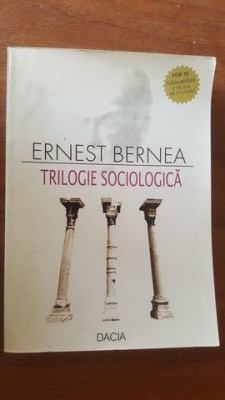 Trilogie sociologica- Ernest Bernea foto