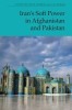 Iran&#039;s Soft Power in Afghanistan and Pakistan