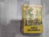 Dintii balaurului de Pearl S.Buck