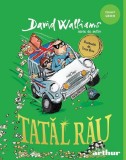 Tatal rau - David Williams - Editura Arthur