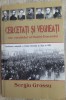 SERGIU GROSSU-CERCETATI SI VEGHEATI:MIC VOCABULAR OASTEA DOMNULUI/ED.TRAIAN DORZ