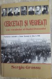 SERGIU GROSSU-CERCETATI SI VEGHEATI:MIC VOCABULAR OASTEA DOMNULUI/ED.TRAIAN DORZ
