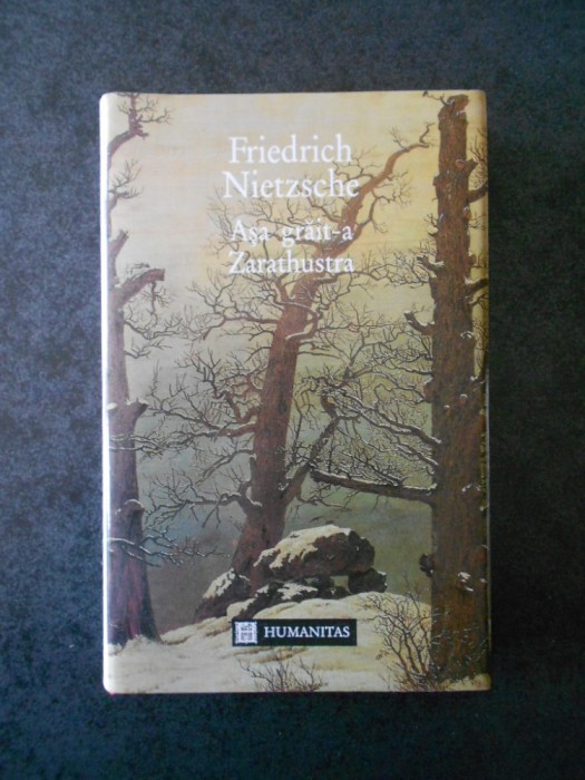 Friedrich Nietzsche - Asa grait-a Zarathustra (1994, editie cartonata)