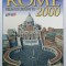 ROME FROM ITS ORIGINS TO 2000 , ART , HISTORY , ARCHAEOLOGY , 2000