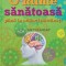 O minte sanatoasa pana la adanci batraneti (Reader&#039;s Digest) (AI10)