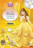 Cumpara ieftin Belle, o prietena adevarata. Carte cu CD audio/***