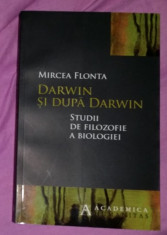 Darwin si dupa Darwin : studii de filozofie a biologiei / Mircea Flonta foto