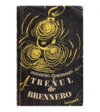 Ruggero Zangrandi - Trenul de Brennero - 118577, Anthony Trollope