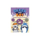 Shark and Bot #3: Zombie Doughnut Attack!: (A Graphic Novel)