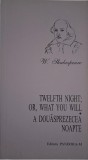 A Douăsprezecea Noapte - William Shakespeare, Ediție Bilingvă, Carte de Teatru