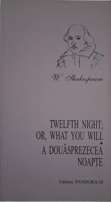 A douasprezecea noapte &amp;ndash; William Shakespeare (editie bilingva) foto