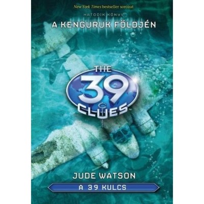 A 39 kulcs 6: A kenguruk f&amp;ouml;ldj&amp;eacute;n - Jude Watson foto
