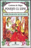 POVESTI CU ZANE-CONTESA DE SEGUR-354879