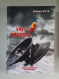 Edmond Milea - Vieti amanetate - dedicatie