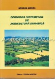 Economia Sistemelor De Agricultura Durabila - Mioara Borza