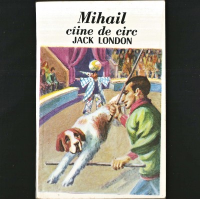 MIHAIL, C&amp;Acirc;INE DE CIRC - JACK LONDON foto