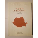 Roberto Scagno; Paolo Tomasella; Corina Tucu - Veneti in Romania (a cura di Roberto Scagno) (Venețieni &icirc;n Rom&acirc;nia)