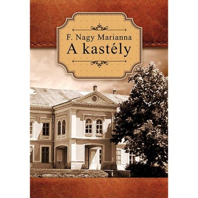 A kast&amp;eacute;ly - F. Nagy Marianna foto