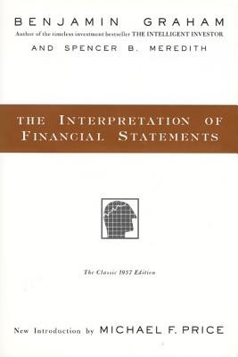 The Interpretation of Financial Statements: The Classic 1937 Edition foto