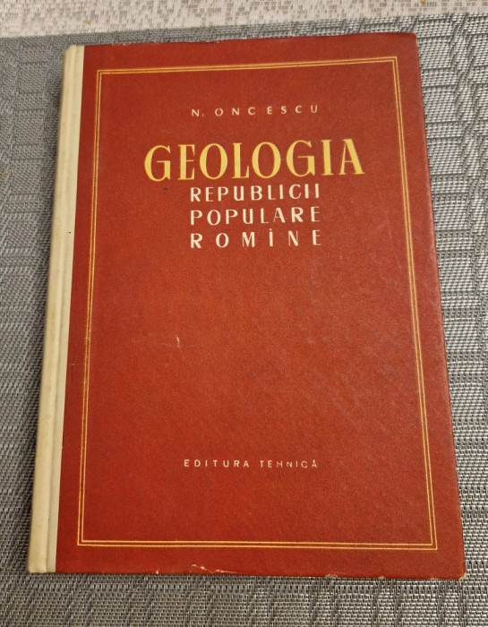 Geologia RPR N. Oncescu