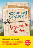 Cumpara ieftin Respiratie in doi, Nicholas Sparks