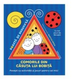 Comorile din casuta lui Bobita - Bartos Erika