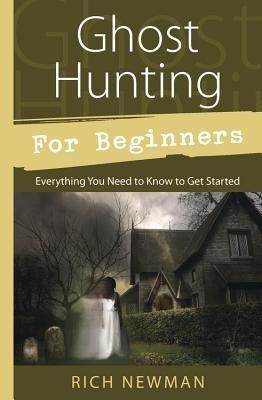 Ghost Hunting for Beginners: Everything You Need to Know to Get Started foto