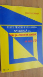 Teste pentru evaluarea nationala la limba si literatura romana de nota 10- Costina Creita