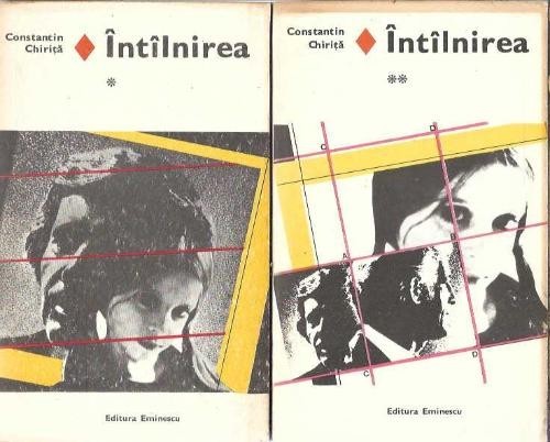 Intalnirea (2 volume) - Constantin Chirita