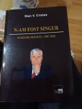 Stan V. Cristea - N-am fost singur. Scrisori primite: 1987 - 2020