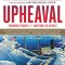 Upheaval: Turning Points for Nations in Crisis
