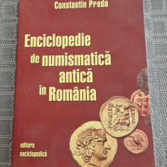 Enciclopedie de numismatica antica in Romania Constantin Preda
