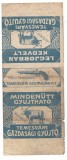 Timisoara Temesvar - eticheta chibrituri Temesvari Gyufagyar, cca 1900, exemplar 1