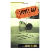 The ticket out