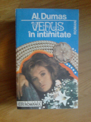 e2 Venus in intimitate - Alexandre Dumas foto