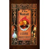 A sz&aacute;mok okkult ereje - W. Wynn Westcott
