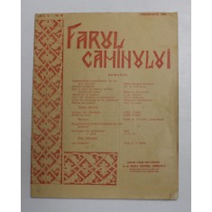 FARUL CAMINULUI - REVISTA DE CULTURA SI EDUCATIE GOSPODAREASCA , ANUL V , NR. 6 , FEBRUARIE , 1938