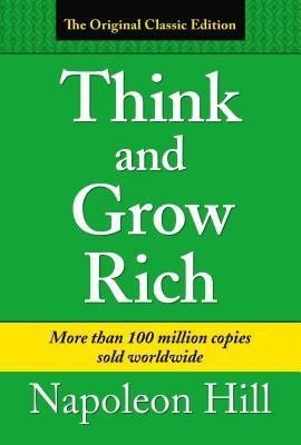 Think &amp; Grow Rich