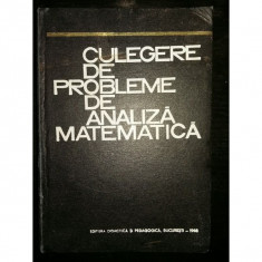 Culegere de probleme de analiza matematica - M. Rosculet, C. Bucur, M. Craiu, R. Trandafir, M. Toma, I. Tofan