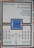 TIRISTOARELE IN PRACTICA. MUTATOARE CU COMUTATIE DE LA RETEA-G. MOLTGEN-226278