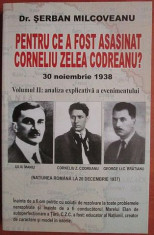 Pentru ce a fost asasinat Corneliu Zelea Codreanu? (Vol. 2) legionari legionar foto