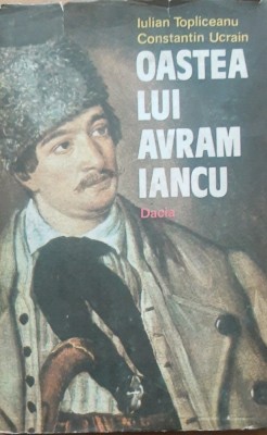 Iulian Topliceanu - Oastea lui Avram Iancu foto