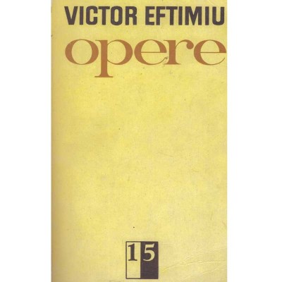 Victor Eftimiu - Opere - 15 - 135155 foto