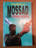 MOSSAD ISTORIA SECRETA de RONALD PAYNE,BUC.1997