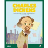 Volumul 25. MICII EROI. Charles Dickens