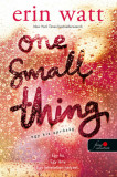 One Small Thing - Egy kis apr&oacute;s&aacute;g - Erin Watt